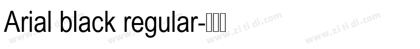 Arial black regular字体转换